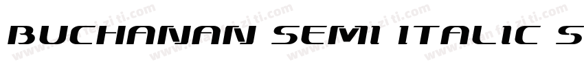 Buchanan Semi Italic Semi Italic字体转换